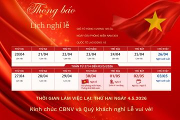 THÔNG BÁO LỊCH NGHỈ LỄ GIỖ TỔ HÙNG VƯƠNG, 30/4 VÀ 1/5/2026